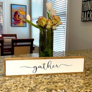 Lovely “Gather” farmhouse sign